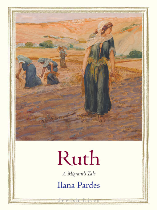 Title details for Ruth by Ilana Pardes - Available
